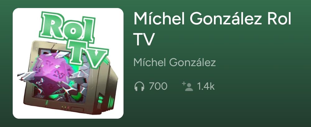 Captura de iVoox en donde se lee "Míchel González Rol TV". Indica que hay 700 audios disponibles y 1400 suscriptores. 