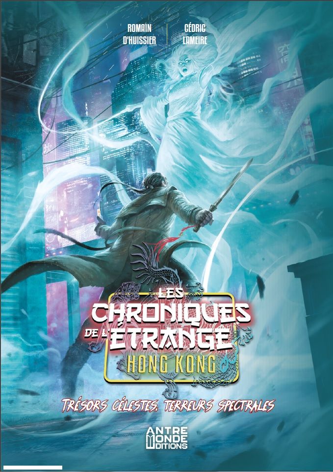 Couverture du supplément pour le jeu de rôle "Les chroniques de l’étrange Hong Kong" un jeu de rôle contemporain fantastique qui mêle exorcisme chinois, enquête, action et gun fight.