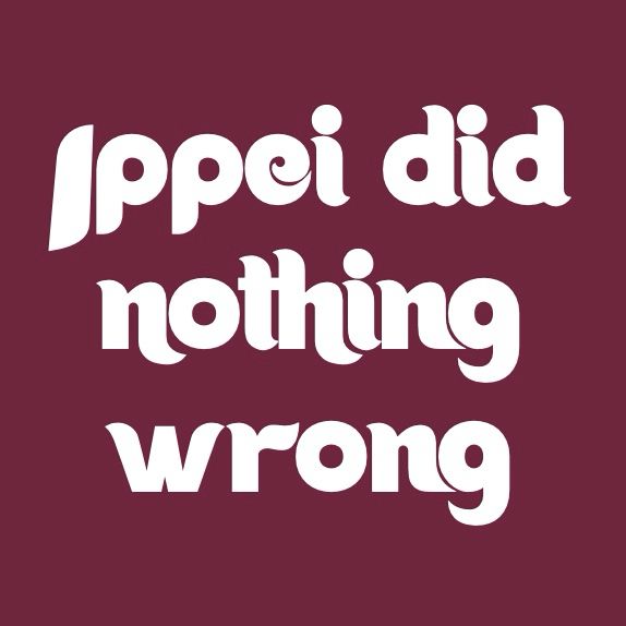 “IPPEI DID NOTHING WRONG” in the old school phillies font/colors