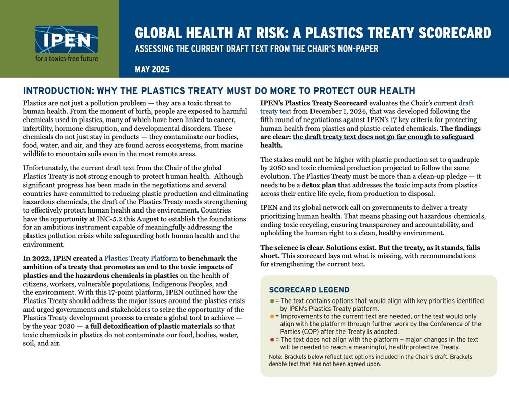 An informational graphic titled "Global Health at Risk: A Plastics Treaty Scorecard" from IPEN outlines why the current draft of the global plastics treaty does not go far enough to protect human health. It highlights the toxic impacts of plastics and associated chemicals, and urges governments to strengthen the treaty by focusing on detoxification, eliminating hazardous substances, and ensuring accountability. A scorecard legend explains the color-coded ratings used to assess how well the draft text aligns with IPEN’s health-protective criteria.