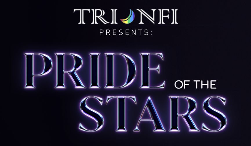 TRIONFI PRESENTS: PRIDE OF THE STARS