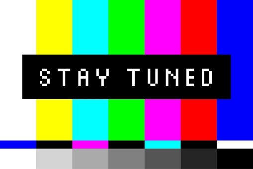 Test Card: "Stay Tuned"