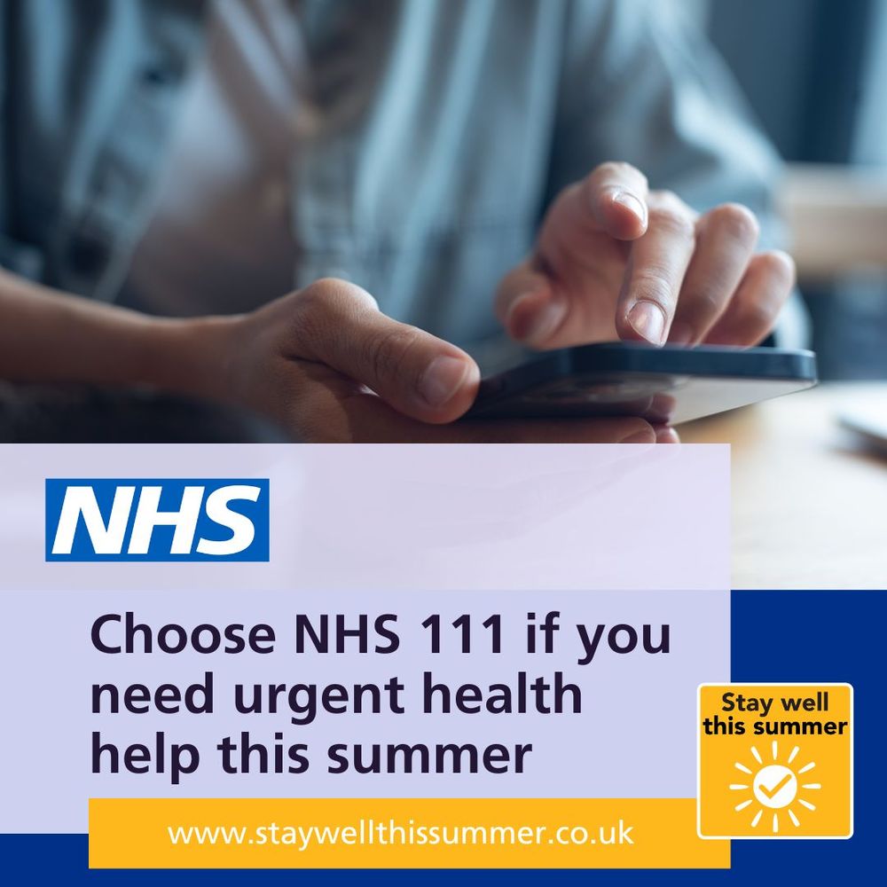 "Choose NHS 111 if you need urgent health help this summer"