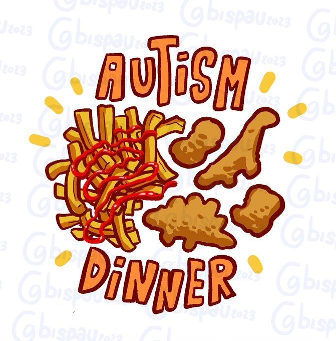 Cute illustration of dino nuggets and fries, text reads autism dinner