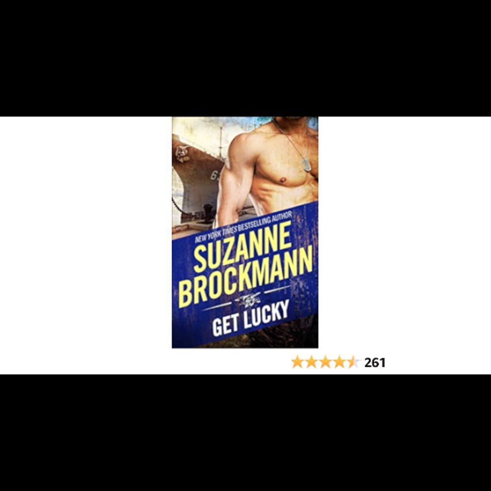 Get Lucky (Tall, Dark and Dangerous Book 9) - Kindle edition by Brockmann, Suzanne. Romance Kindle e...