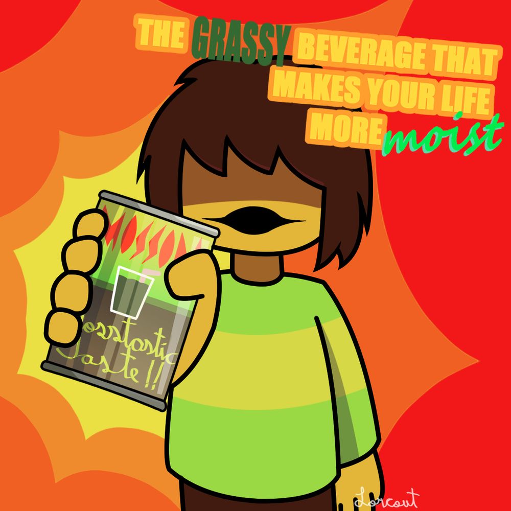 Kris pogging while holding and showing to the camera a can of soda where it has a cup of moss in the middle, a text saying "MOSSODA" over the cup and a text saying "Mossastic Taste!!" under. In the general drawing, there is an upper text written "THE GRASSY BEVERAGE THAT MAKES YOUR LIFE MORE 𝓶𝓸𝓲𝓼𝓽"