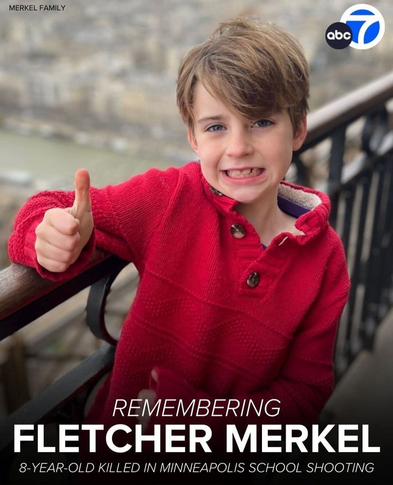 REMEMBERING FLETCHER MERKEL 8-YEAR-OLD KILLED IN MINNEAPOLIS SCHOOL SHOOTING