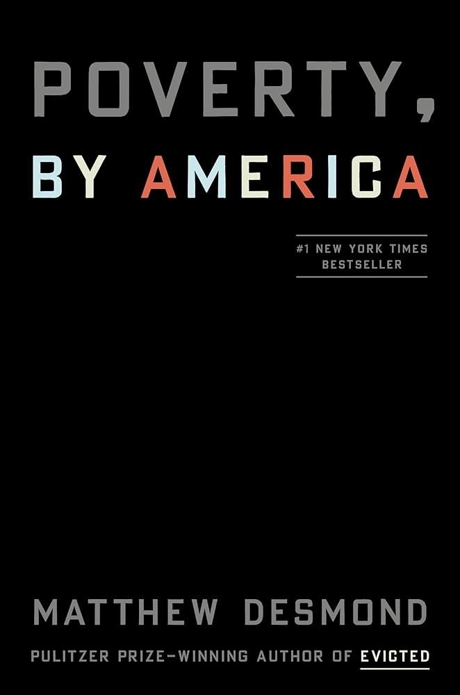 Book cover of Poverty, by America, by Matthew Desmond