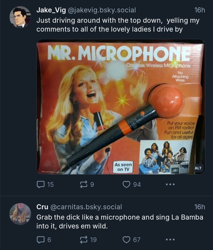 Top post: image of Mr. Microphone 
Bottom post: "Grab the dick like a microphone and sing La Bamba"