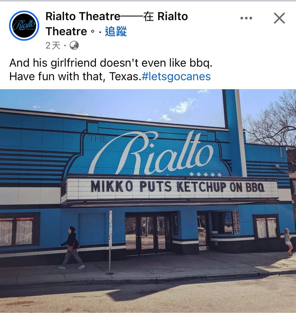 Screenshot of a Facebook post by the Rialto Theatre, with the theatre marquee spelling out "Mikko puts ketchup on B B Q". The post's caption reads "And his girlfriend doesn't even like barbecue. Have fun with that, Texas. Hashtag Let's Go Canes.