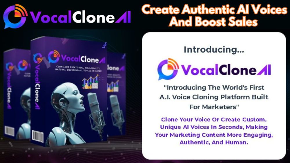 VocalClone AI Review - Create Authentic AI Voices And Boost Sales