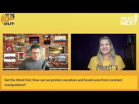 Get the Word Out: How to survive manipulation