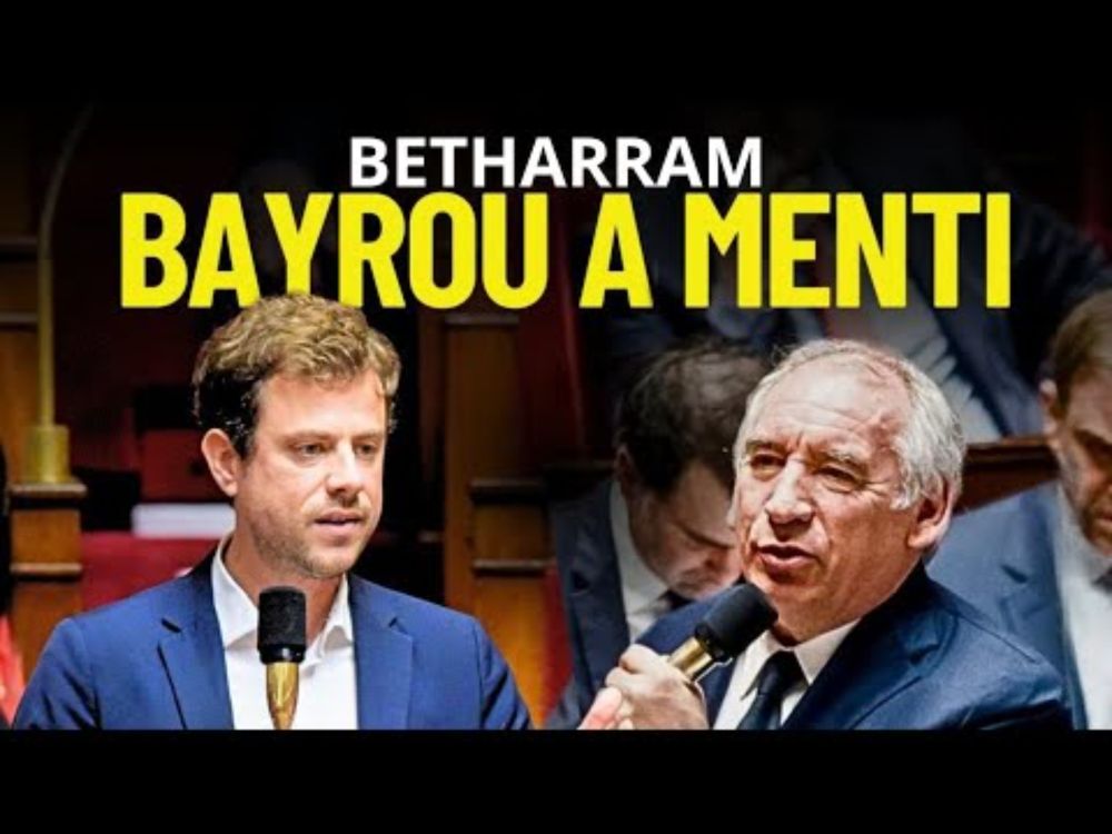 🔴SCANDALE BETHARRAM | Bayrou savait, il n'a rien fait, il doit partir ! #BayrouDemission