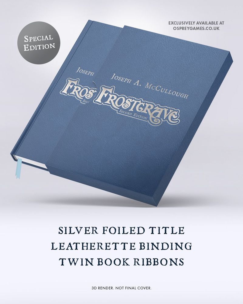 An image with the special collector's edition of the Frostgrave: Second Edition book, with a blue faux leather cover and silver foil title logo, partially slid of its matching slipcase. A sticker reads "SPECIAL EDITION" and there is the text "EXCLUSIVELY AVAILABLE AT OSPREYGAMES.CO.UK", "SILVER FOILED TITLE, LEATHERETE BINDING, TWIN BOOK RIBBONS", "3D NOT FINAL COVER".