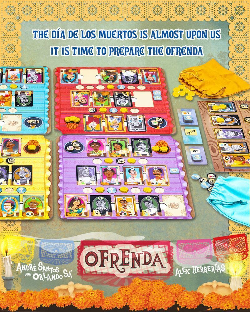 An image with the text "THE DÍA DE LOS MUERTOS IS ALMOST UPON US, IT IS TIME TO PREPARE THE OFRENDA" and the title logo for the board game Ofrenda, designed by André Santos and Orlando Sá and illustrated by Orlando Herrerías, around a photo of a fully set-up game of Ofrenda: multiple differently coloured player boards covered with various illustrated portrait cards, wooden marigold pieces, and cardboard candle tokens.