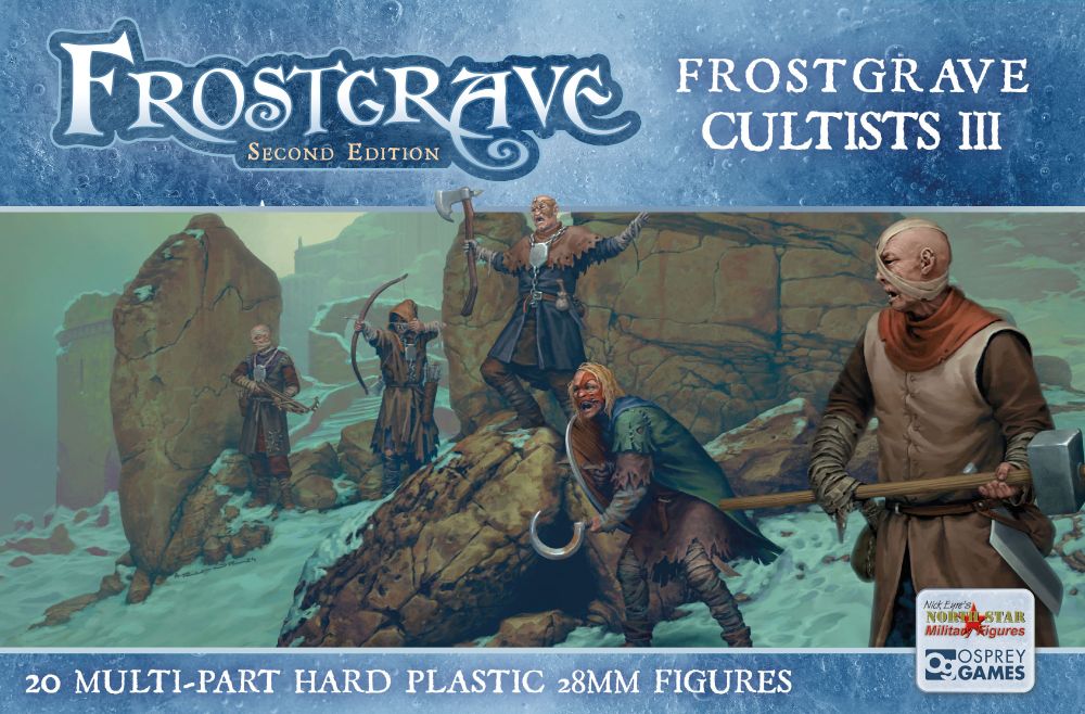 The cover of the Cultists III boxed miniatures set for Frostgrave: Second Edition, with text reading "20 MULTI-PART HARD PLASTIC 28MM FIGURES" alongside the North Star Military Figures and Osprey Games logos. The art depicts a ragtag band of cultists wearing rags, bandages and gruesome masks, armed with a range of medieval weaponry, against a snowy ruins backdrop.