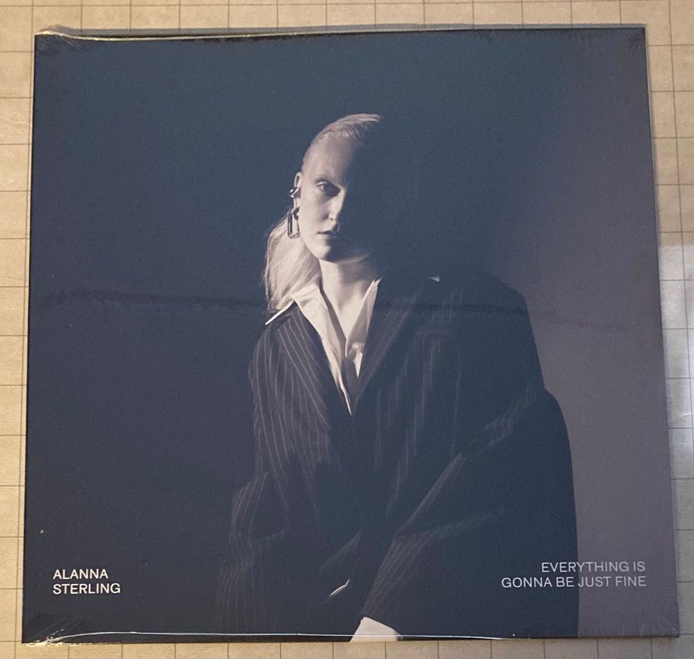 Everything Is Gonna Be Just Fine, by Alanna Sterling (vinyl)