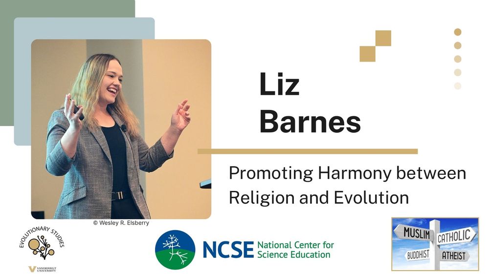 Photo of Liz Barnes speaking with hands raised mid-point, wearing a gray blazer and black shirt. Slide text reads “Liz Barnes — Promoting Harmony between Religion and Evolution.” Logos for Evolutionary Studies at Vanderbilt, NCSE (National Center for Science Education), and Vanderbilt University appear along the bottom; a small signpost graphic at right shows “Muslim,” “Catholic,” “Buddhist,” and “Atheist.”