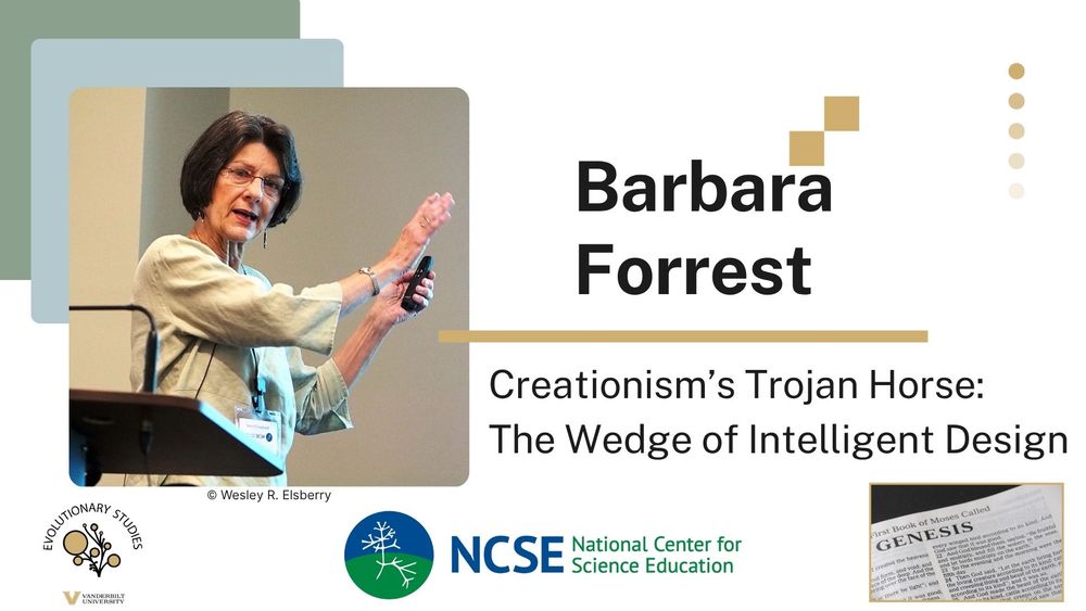 Promotional slide for a lecture by Barbara Forrest titled 'Creationism’s Trojan Horse: The Wedge of Intelligent Design.' On the left, a photo of Forrest speaking at a podium, gesturing with one hand and holding a remote in the other. At the bottom are the Evolutionary Studies Vanderbilt University logo and the NCSE (National Center for Science Education) logo. A small inset image in the lower right shows a close-up of a Bible page open to the Book of Genesis.