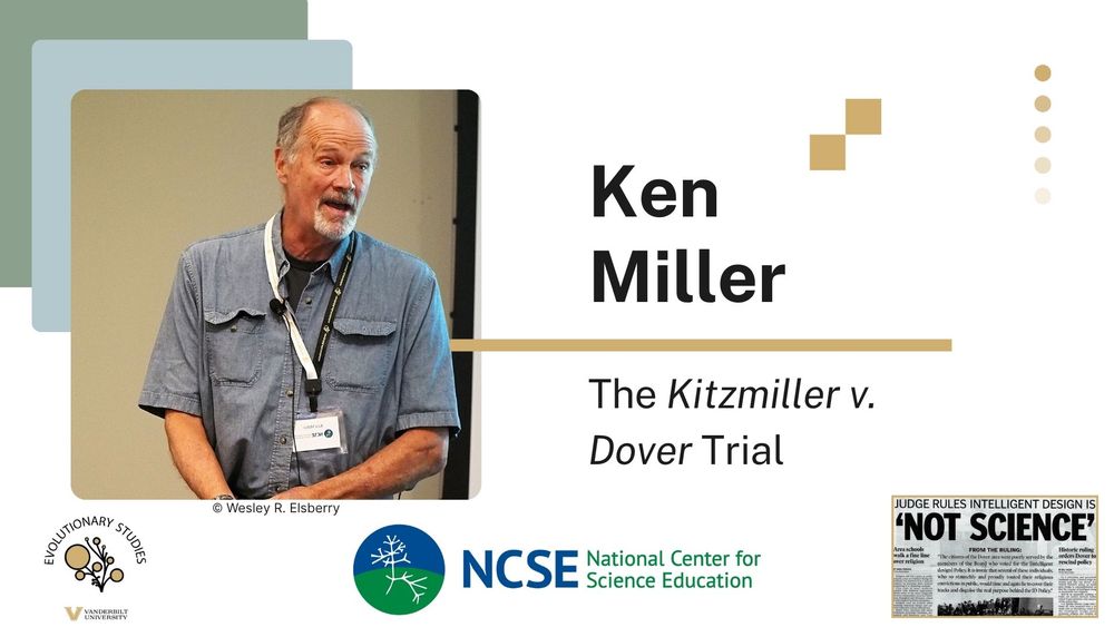 Promotional slide for a lecture by Ken Miller titled 'The Kitzmiller v. Dover Trial.' On the left, a photo of Miller speaking, wearing a light blue button-up shirt with rolled sleeves, a microphone headset, and a conference lanyard. At the bottom are the Evolutionary Studies Vanderbilt University logo and the NCSE (National Center for Science Education) logo. A small inset image in the lower right shows a newspaper headline reading 'Judge Rules Intelligent Design Is "Not Science".'