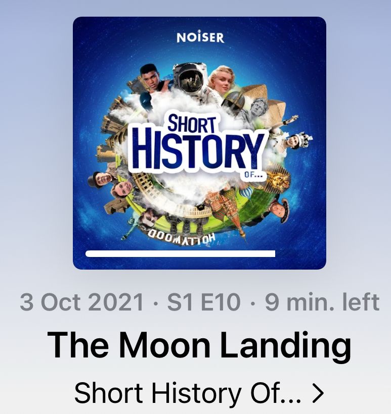 Podcast:
SHORT
HISTORY
OF...
3 Oct 2021 • S1 E10 •
The Moon Landing

