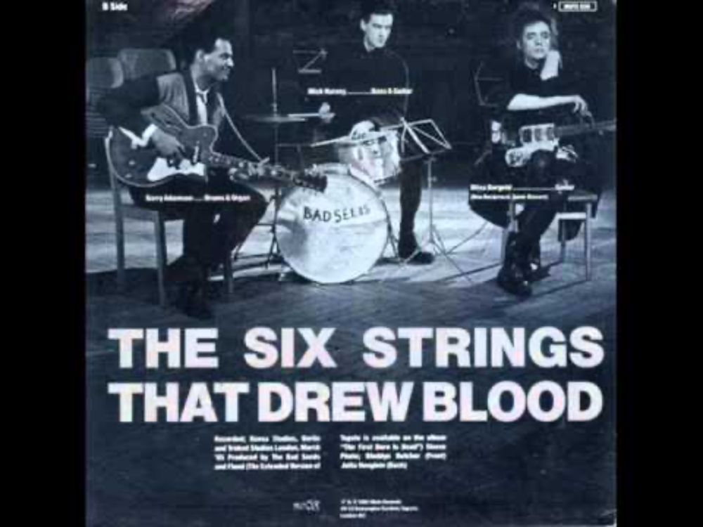 NICK CAVE & THE BAD SEEDS the six strings that drew blood 1985