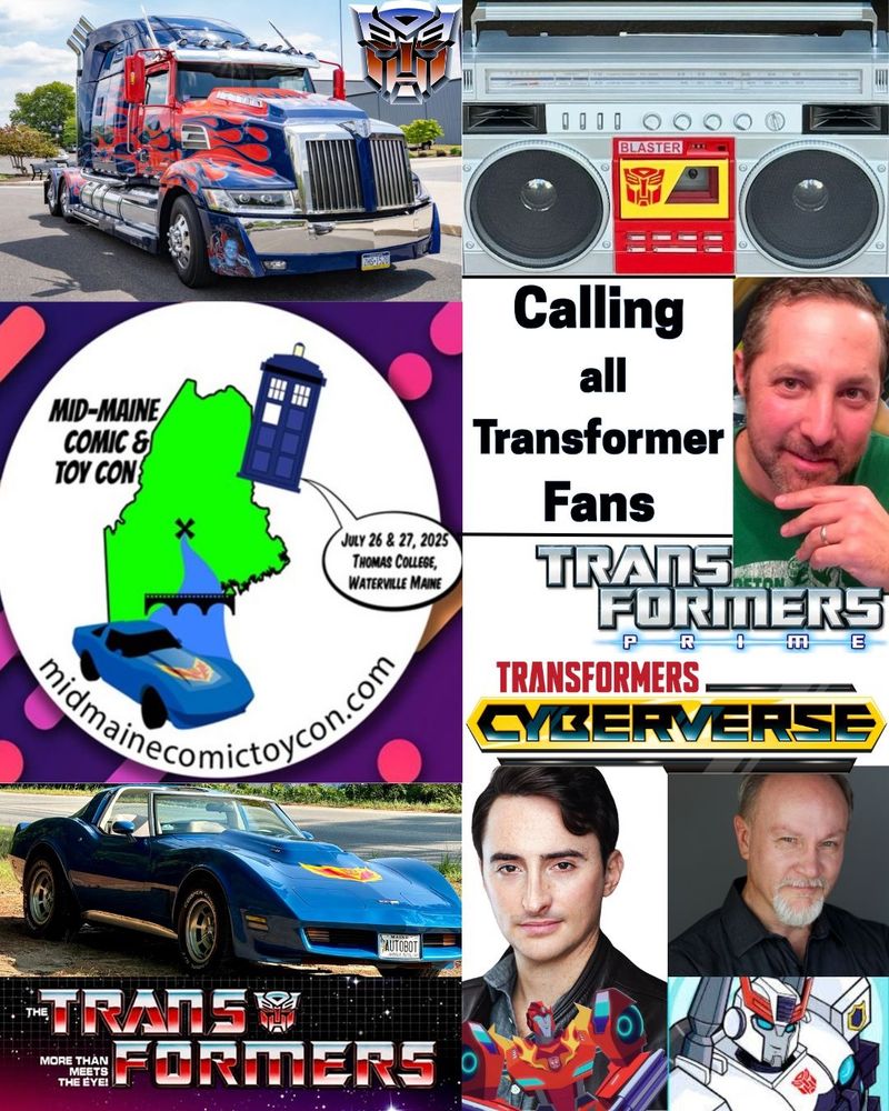 Poster for the Mid-Maine Comic & Toy Convention featuring me, the voice of Hot Rod on Transformers Cyberverse, as a guest along with several other Transformers-themed guests