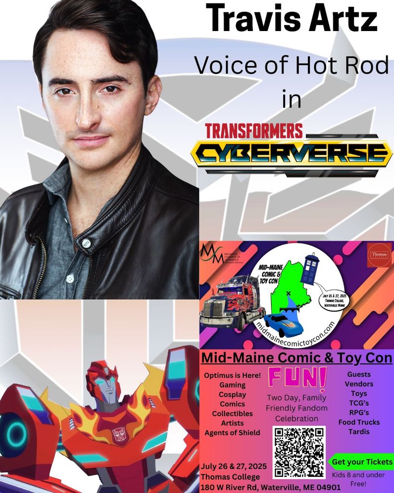 Poster for the Mid-Maine Comic & Toy Convention featuring me, the voice of Hot Rod on Transformers Cyberverse, as a guest