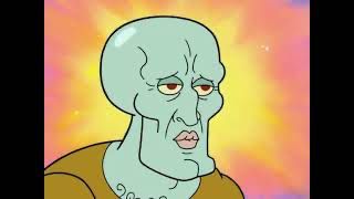 Handsome Squidward