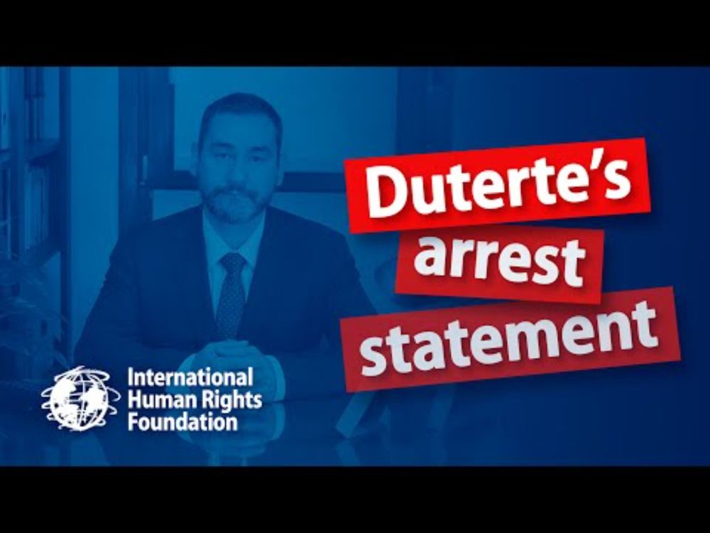 IHRF's statement about Duterte's arrest