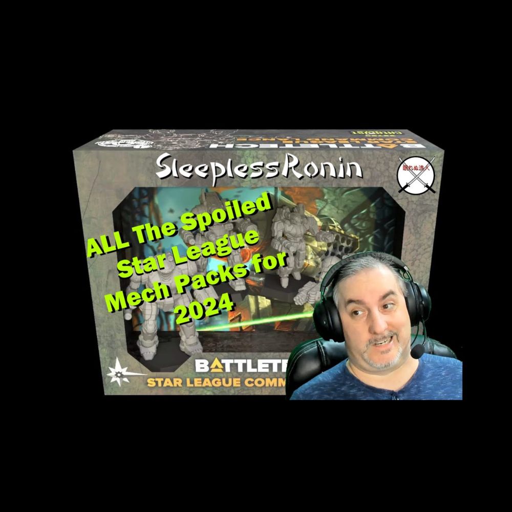 SleeplessRonin enthuses about the Star League Force Packs spoiled at PAX Unplugged