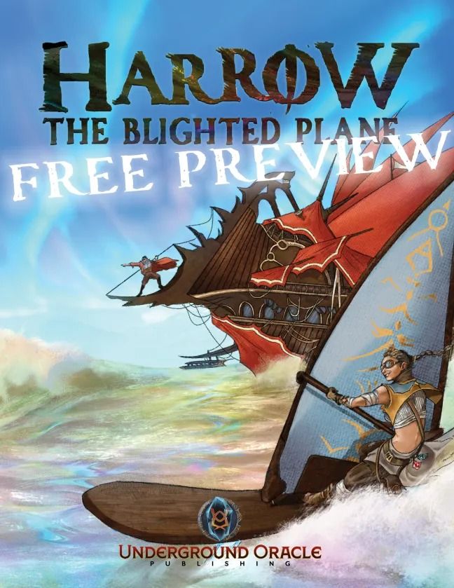Cover of Harrow: The Blighted Plane from Underground Oracle Publishing. It features a young woman on a duneleaper, sailing across the watersands in a race against a large Lekaine Armada vessel. Art by Tasca Skelton. 