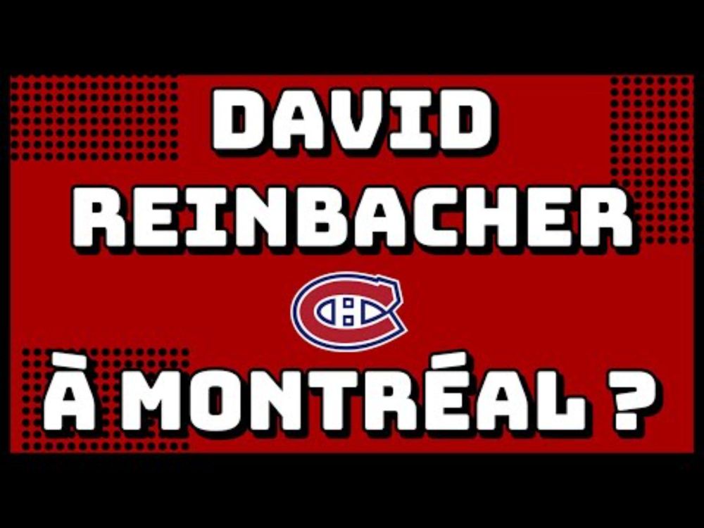 DÉBAT: David Reinbacher à Montréal pour les séries ?!?