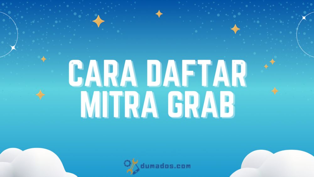 Cara Daftar Mitra Grab, Jadi Driver dan Gabung Merchant