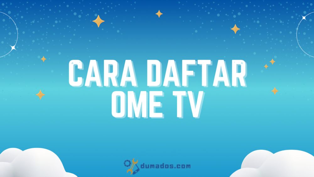 Cara Daftar Ome TV untuk Pengguna Baru di HP