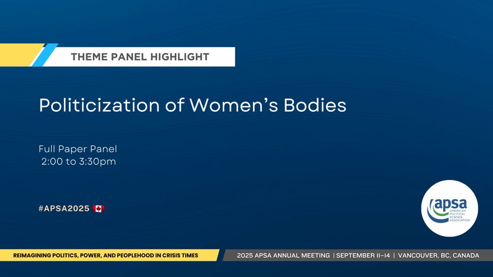 In-Person Full Paper Panel Participants: (Chair) Ji Yeon (Jean) Hong, University of Michigan (Discussant) Ji Yeon (Jean) Hong, University of Michigan (Discussant) Soosun You, University of Pennsylvania Session Description: When and why are women’s bodies politicized, how are they used as instruments of power, and who benefits from these processes? This panel examines the political and economic consequences of state and societal actions involving women’s bodies—whether through victimization, commercialization, or idealization as symbols of motherhood.