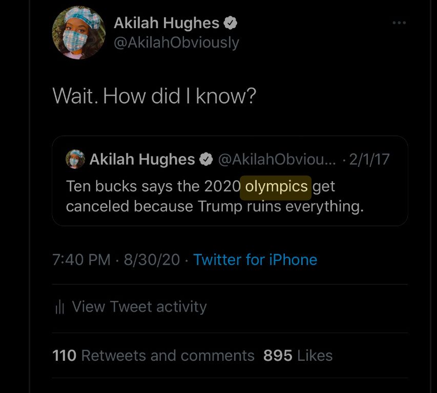 A tweet from akilah Hughes in 2017 predicting there’d be no 2020 Olympics.