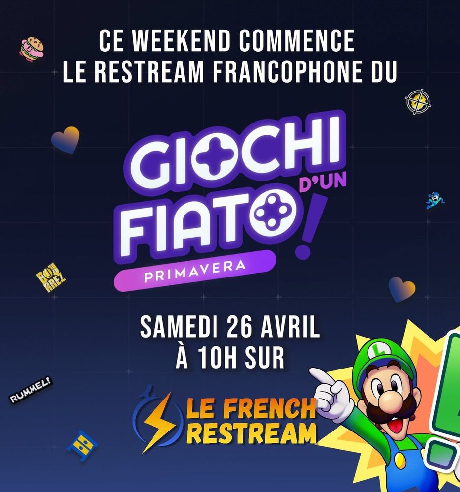 Affiche  annonçant le restream francophone de Giochi d'un Fiato. En haut, le texte indique :
« Ce weekend commence le restream francophone du Giochi d’un Fiato - Primavera »

Au centre, le logo stylisé de l'événement est affiché en violet avec un effet lumineux. En dessous, on lit :
« Samedi 26 avril à 10h sur : Le French Restream »

En bas, le logo du French Restream apparaît, accompagné de Luigi (personnage de Nintendo), pointant vers l’écran avec un grand sourire. L’arrière-plan est décoré de petits emotes (cœur, kirby, meuble ikea, icônes) sur un fond sombre à effet quadrillé.