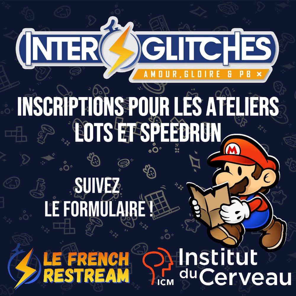 Une image avec le logo d'Interglitches "Amour, Gloire & PB", vous invitant à proposer des ateliers de lots et de speedrun lors de l'événement.