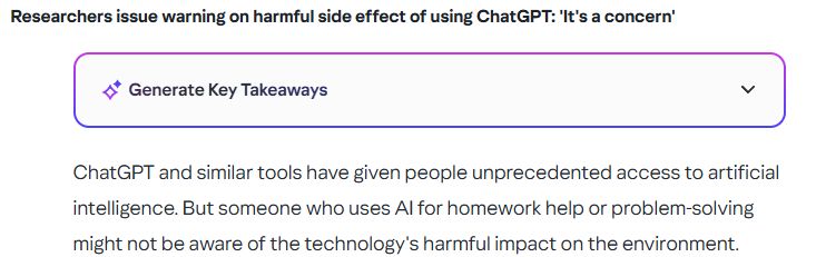 Un artículo sobre lo perjudicial que es ChatGPT para el medioambiente con un botoncito de colorines en medio: "Generate key takeaways".