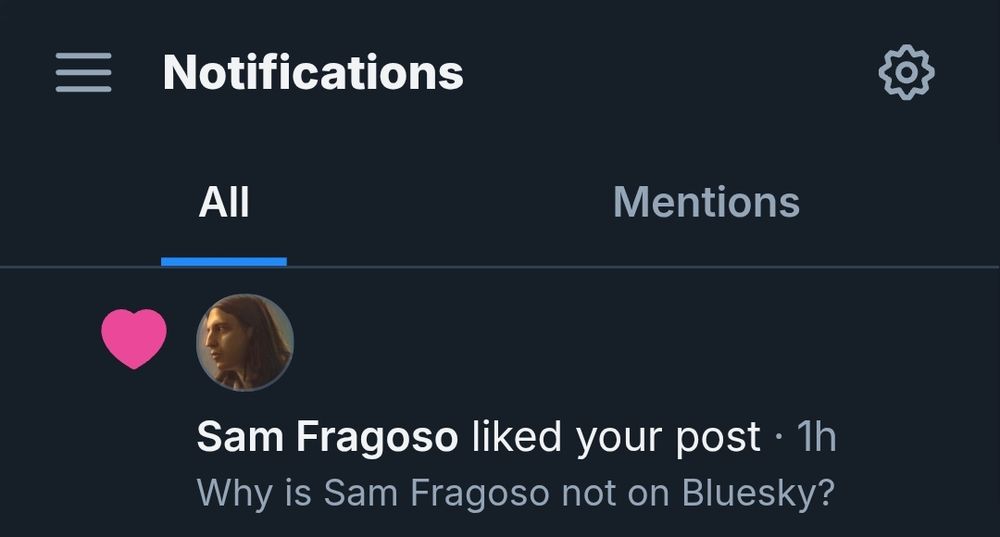New notification for a post I made months ago asking "Why is Sam Fragoso not on Bluesky?" liked by Sam Fragoso.