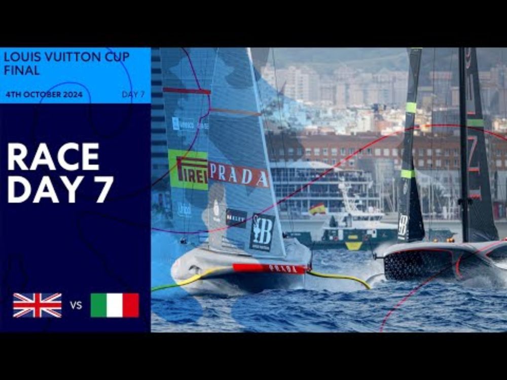 Louis Vuitton Cup Final | Day 7 - LIVE