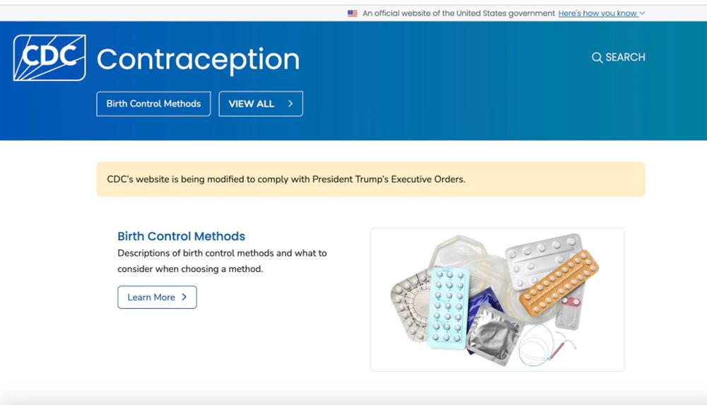 Screenshot of the CDC contraception website with the message, “CDC’s website is being modified to comply with President Trump’s Executive Orders.”