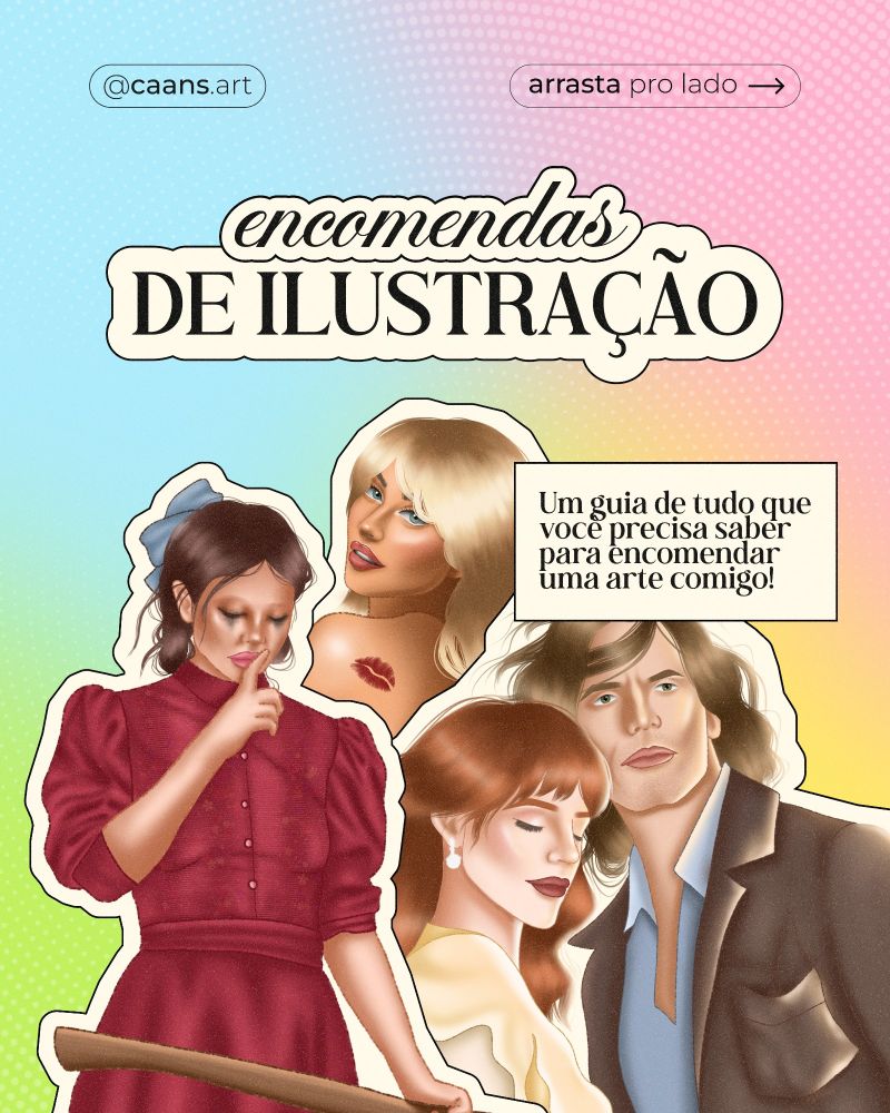Um fundo colorido com tons de azul, rosa e verde com o texto "Encomendas de Ilustração" em destaque. Abaixo, personagens ilustrados para representar o estilo da artista, e a nota dizendo que o post trata de um guia para encomendas de arte.