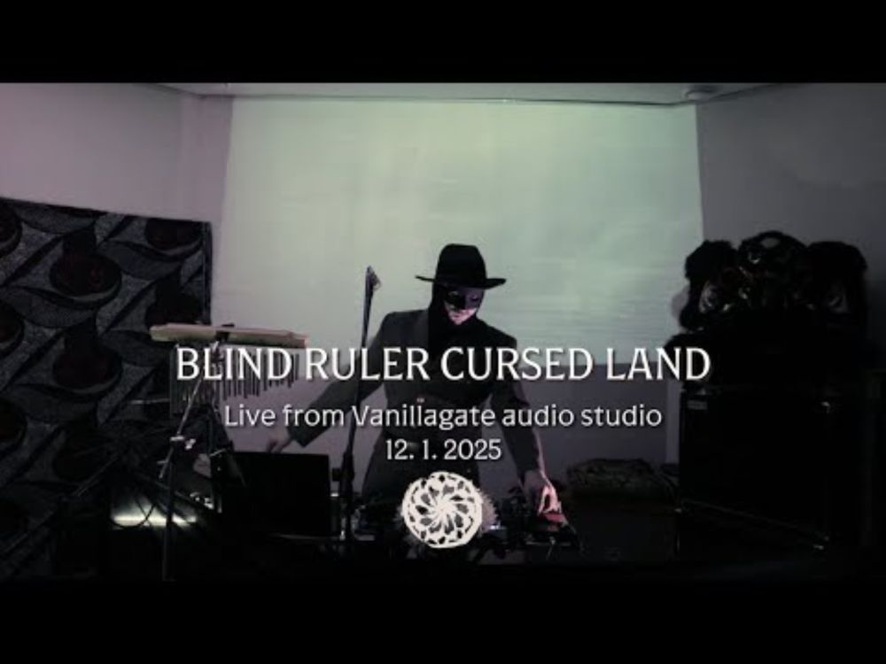 Blind Ruler Cursed Land – Live from Vanillagate audio studio, 12th January 2025 FULL SHOW