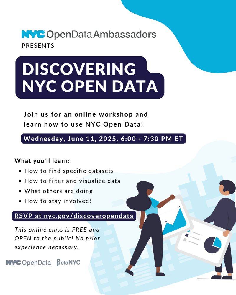 Flyer for a free online workshop titled “Discovering NYC Open Data,” presented by NYC Open Data Ambassadors. The event will take place on Wednesday, June 11, 2025, from 6:00 to 7:30 PM ET. RSVP at nyc.gov/discoveropendata.