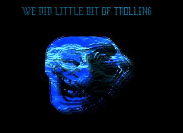 top text:"We did little bit of trolling"
with troll face image in Deltarune Prophecy style 