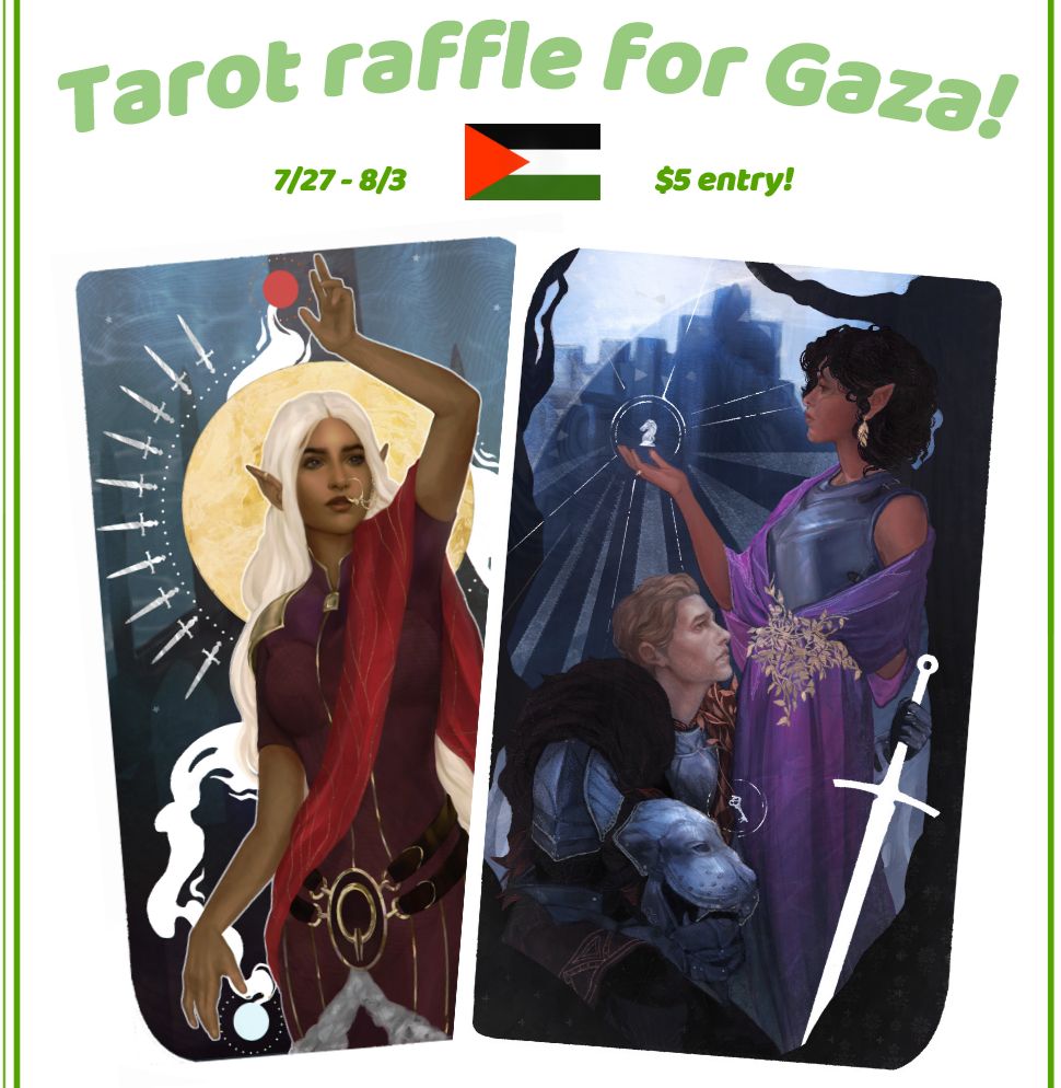 Information post about a tarot card raffle for gaza. The image features two tarot cards, a date (July 27th to August 3rd), and a five-dollar entry. 