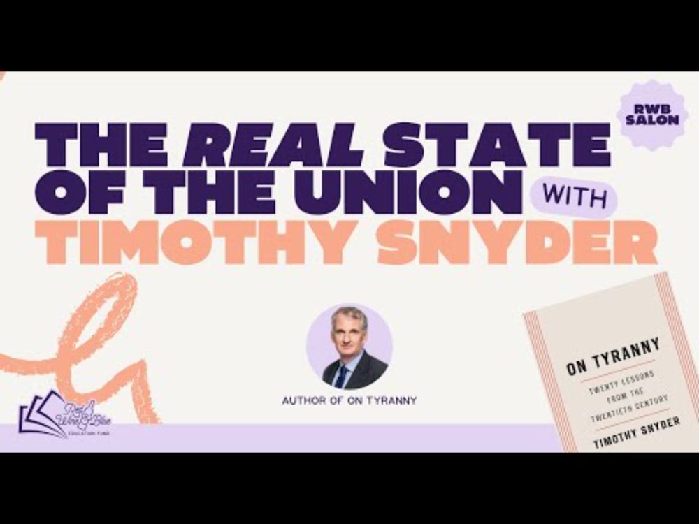 The Real State of the Union w/ Timothy Snyder