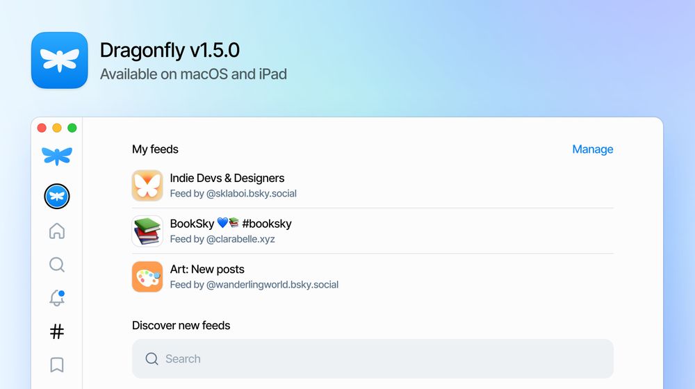 Promotional image for Dragonfly v.1.5.0, showcasing the feeds feature